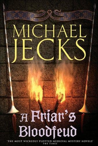 Cover of A Friar's Bloodfeud by Michael Jecks