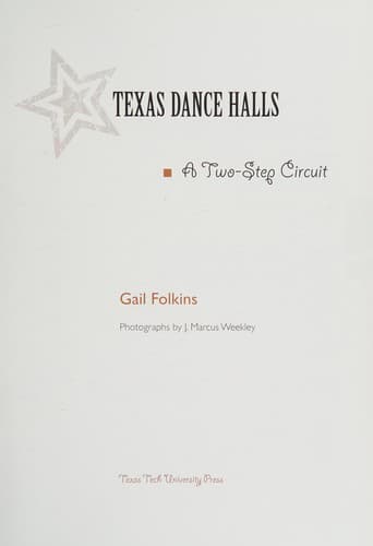 Cover of Texas dance halls by Gail Louise Folkins