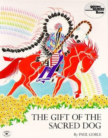 Cover of The gift of the sacred dog by Paul Goble