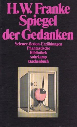 Cover of Spiegel der Gedanken by Herbert W. Franke