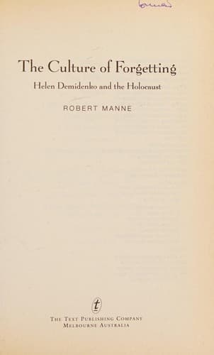 Cover of The culture of forgetting by Robert Manne