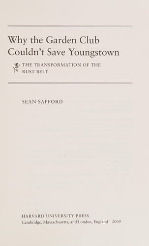 Cover of Why the garden club couldn't save Youngstown by Sean Safford