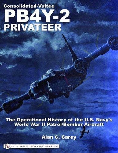 Cover of Consolidated-Vultee PB4Y-2 Privateer by Alan C. Carey