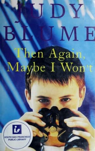 Cover of Then Again, Maybe I Won't by Judy Blume
