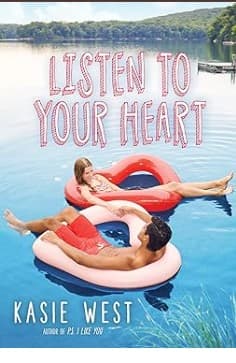 Cover of Listen to Your Heart by Kasie West