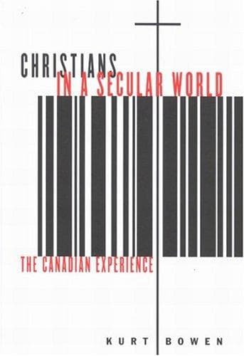 Cover of Christians in a secular world by Kurt Derek Bowen