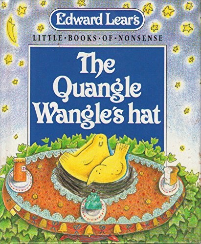Cover of Edward Lear's the Quangle Wangle's Hat by Edward Lear