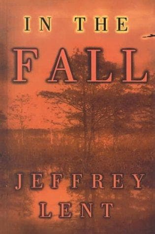 Cover of In the fall by Jeffrey Lent