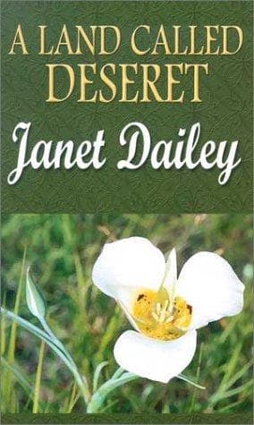 Cover of A Land Called Deseret by Janet Dailey
