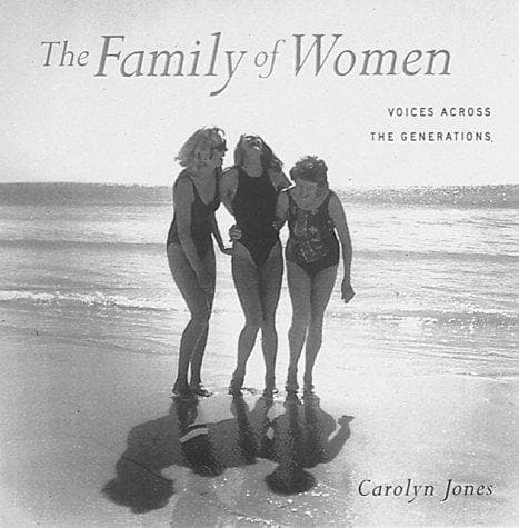 Cover of The family of women by Jones, Carolyn