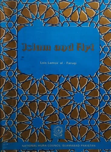 Cover of Islam and art by Lois Ibsen Al Faruqi