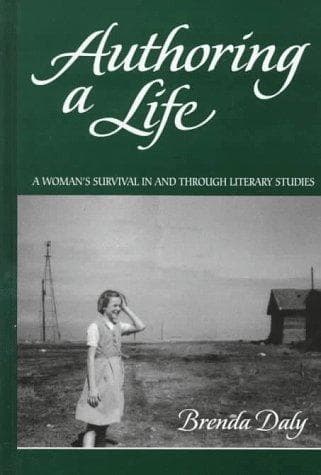 Cover of Authoring a life by Brenda O. Daly