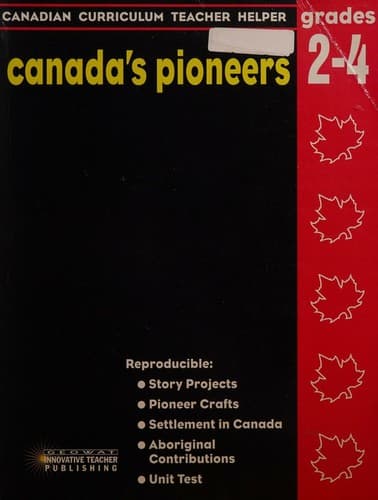 Cover of Canada's pioneers by Demetra Georgopoulos