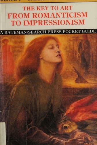 Cover of The key to art from romanticism to impressionism by Carlos Reyero
