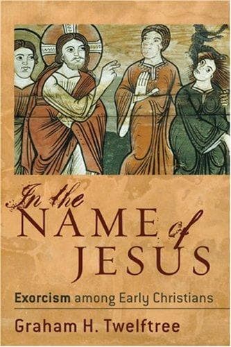 Cover of In the Name of Jesus by Graham H. Twelftree