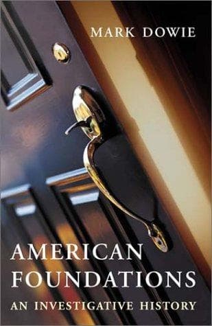 Cover of American Foundations by Mark Dowie