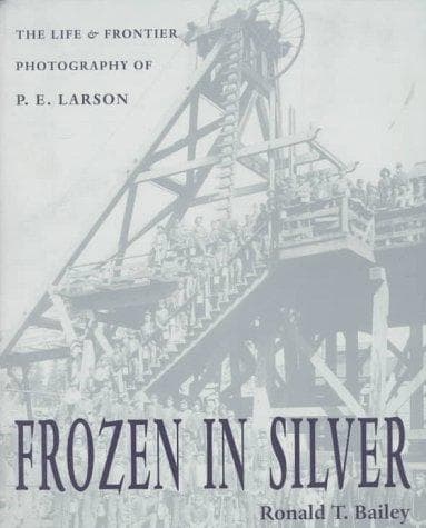 Cover of Frozen In Silver by Ronald T. Bailey