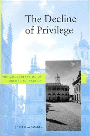 Cover of The decline of privilege by Joseph A. Soares