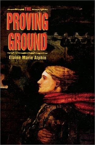 Cover of The proving ground by Elaine Marie Alphin