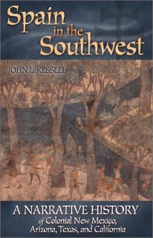Cover of Spain in the Southwest by John L. Kessell