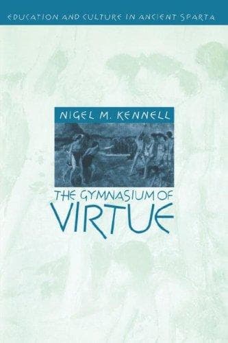 Cover of The gymnasium of virtue by Nigel M. Kennell