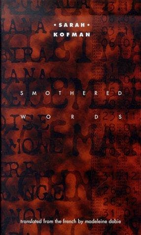 Cover of Smothered Words (Holocaust Studies) by Sarah Kofman