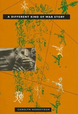 Cover of A different kind of war story by Carolyn Nordstrom