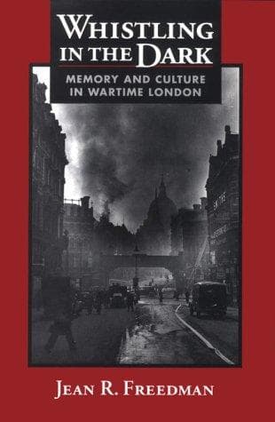 Cover of Whistling in the dark by Jean R. Freedman
