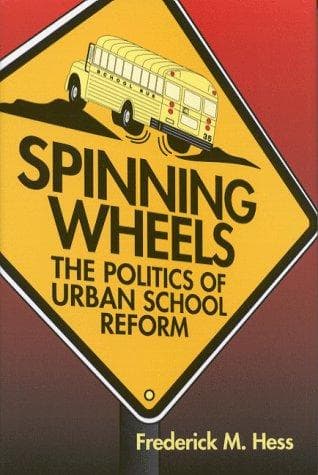 Cover of Spinning Wheels by Frederick M. Hess