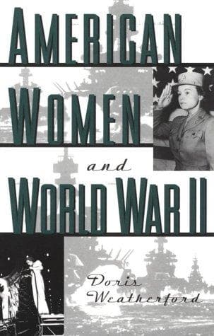 Cover of American women and World War II by Doris Weatherford