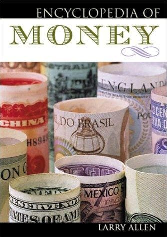 Cover of Encyclopedia of Money by Larry Allen