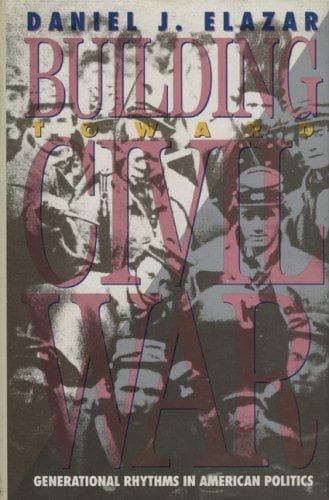 Cover of Building toward civil war by Daniel Judah Elazar