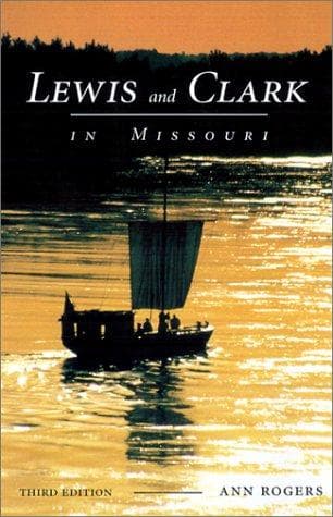 Cover of Lewis and Clark in Missouri by Ann Rogers