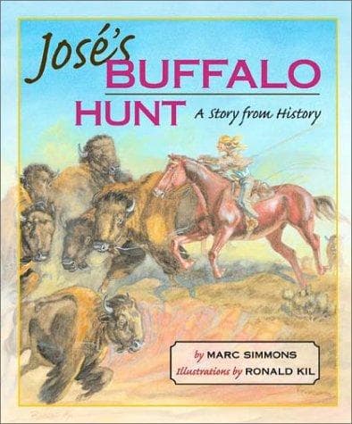 Cover of José's buffalo hunt by Marc Simmons