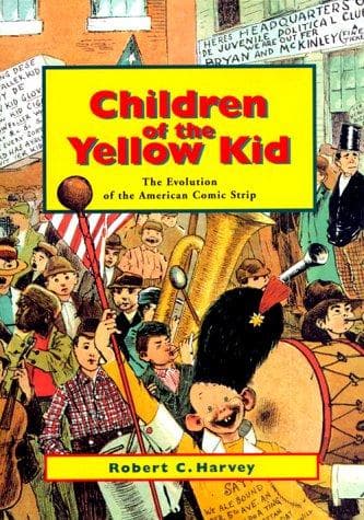 Cover of Children of the yellow kid by Robert C. Harvey