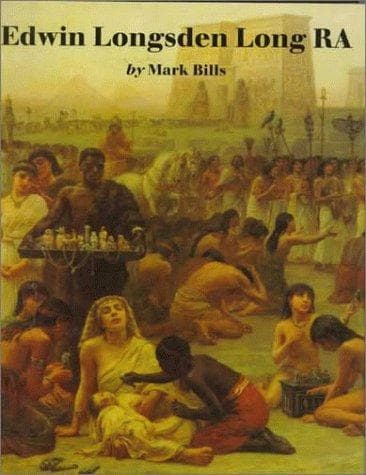 Cover of Edwin Longsden Long, RA by Mark Bills
