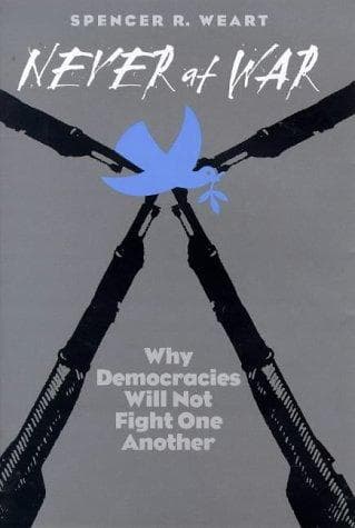 Cover of Never at War by Spencer R. Weart