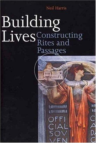 Cover of Building lives by Neil Harris