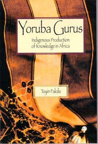 Cover of Yoruba gurus by Toyin Falola