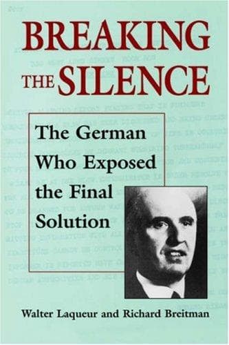 Cover of Breaking the silence by Walter Laqueur