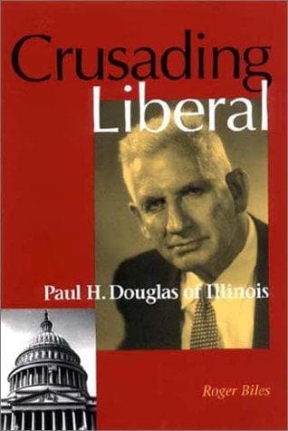 Cover of Crusading liberal by Roger Biles