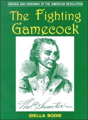 Cover of The fighting gamecock by Idella Bodie