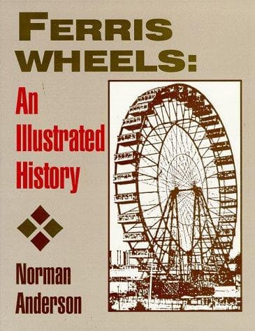 Cover of Ferris wheels by Norman D. Anderson