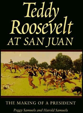 Cover of Teddy Roosevelt at San Juan by Peggy Samuels