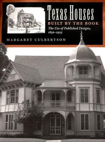 Cover of Texas houses built by the book by Margaret Culbertson