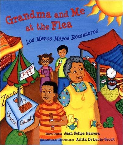 Cover of Grandma and Me at the flea = by Juan Felipe Herrera
