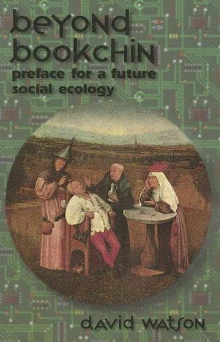 Cover of Beyond Bookchin by Watson, David