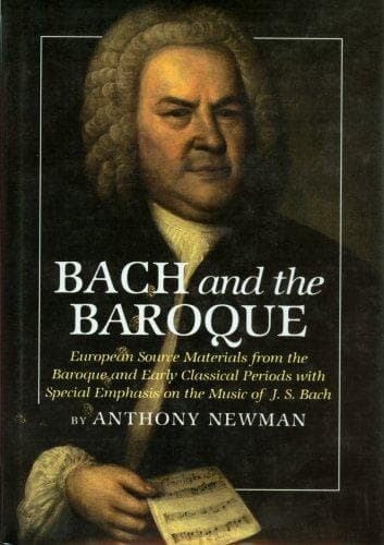 Cover of Bach and the baroque by Anthony Newman