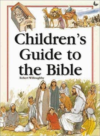 Cover of Children's guide to the Bible by Robert Willoughby