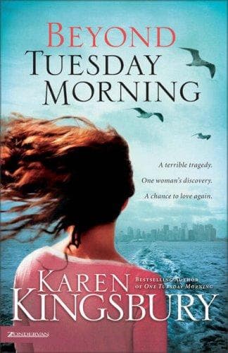 Cover of Beyond Tuesday Morning by Karen Kingsbury